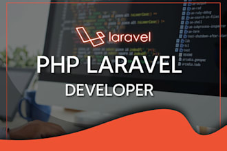 develop and customize PHP laravel website with bug fixes