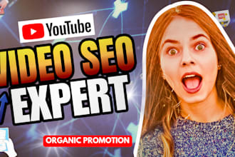 be your best youtube video SEO expert and channel growth manager