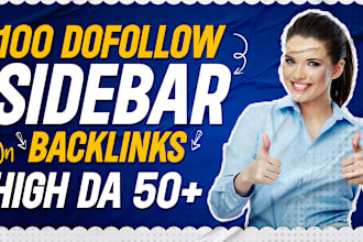 provide you 100 sidebar dofollow seo backlinks on high da 50