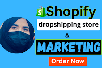 design shopify dropshipping website, shopify store marketing