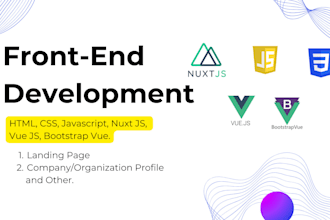 be a frontend developer with vuejs, HTML, CSS, and bootstrap