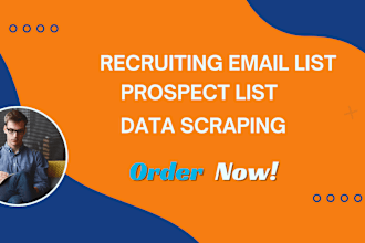 do recruiting lead generation, open job research,  email list building