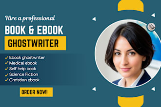 ebook writer science fiction self help medical ebook christian ebook ghostwriter