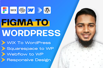 convert figma to wordpress, wix to wordpress, squarespace, webflow to wordpress