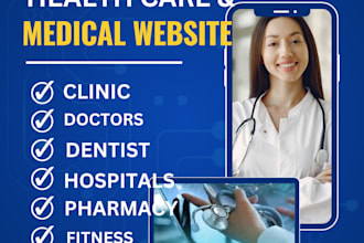 build professional medical and healthcare doctors, dentists, and clinics website
