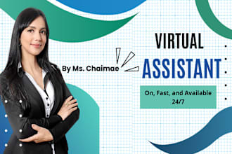 be your dedicated virtual assistant for your business tasks