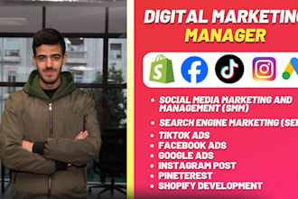 be your digital marketing manager and social media manager