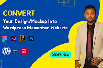 convert figma, xd, PSD, sketch to wordpress elementor
