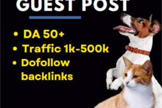 publish guest posts on high da pet and dog blogs with dofollow backlinks