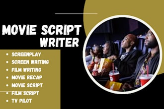 ghostwrite your film script, movie script, screenplay, tv series ,youtube script