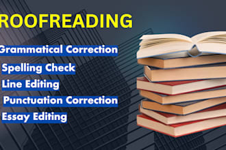 proofread, line edit and correct punctuation for you