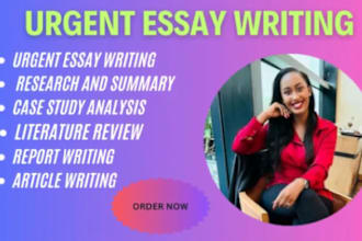 do urgent essay writing, case study, research, summary, report, apa, mla paper
