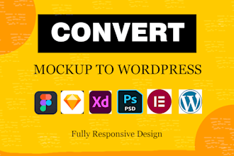 convert sketch, PSD, xd, figma to wordpress, figma to elementor