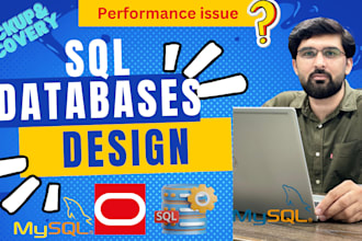 design, database administration and support oracle, sql server, mysql