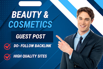publish a guest post on the beauty and cosmetics blog
