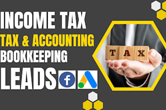 be your facebook ads expert for income tax, tax and accounting leads generation