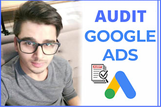 audit your google ads, adwords, PPC, SEM ad campaigns
