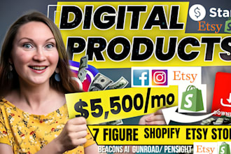 setup 7 figure 80k shopify digital product, stan store digital store, etsy shop
