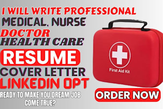 write professional medical, nursing , healthcare, nursing, doctor resume