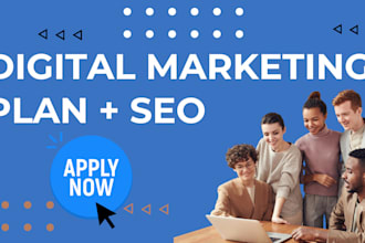 develop digital marketing plan with SEO, custom tailored