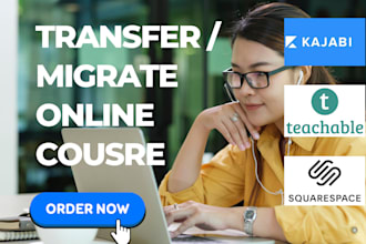 build migrate transfer online course to kajabi teachable squarespace