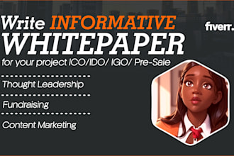 write and design informative whitepaper for your project