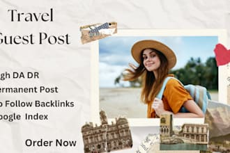 publish  travel guest post with dofollow backlinks