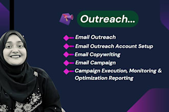 do cold email outreach, account setup and email campaign