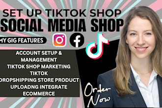 set up tik tok shop, tiktok shop, tik tok dropshipping, tik tok ads, tiktok