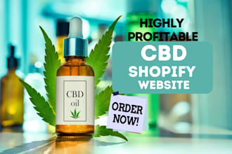 design highly profitable cbd shopify store cbd shopify dropshipping cbd website
