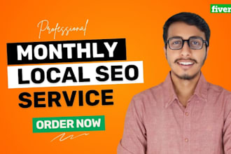 be monthly local SEO service specialist with monthly reporting
