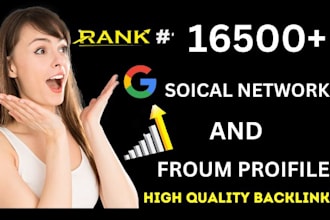 make 16,500 social networks and forum profile SEO backlinks