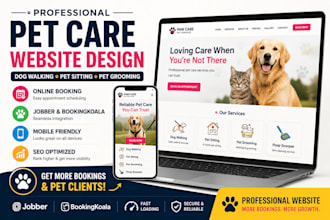build pet care website dog walking website pet sitting and pet grooming website