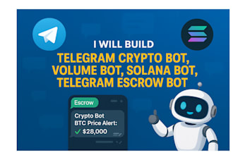 build telegram crypto bot volume bot solana bot telegram escrow bot