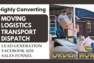 generate moving company leads logistics leads via facebook ads website design