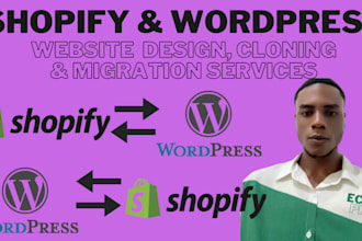 website design shopify store design wordpress website cloning shopify migration