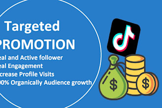 do grow and promote your tiktok with real and active increase