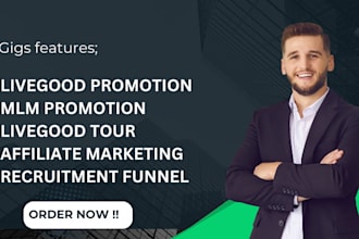 do livegood promotion, mlm promotion, mlm leads, network marketing
