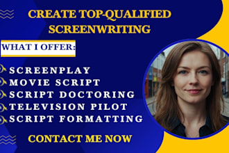 write your movie script, film screenplay treatment synopsis