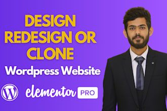 design, redesign, build, duplicate, copy clone or revamp wordpress website