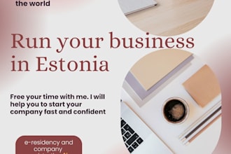 support you to apply an estonian eresidency and start a company in estonia