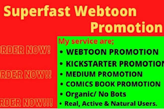 do effective webtoon promotion, comic book, novel, wattpad, manga promotion