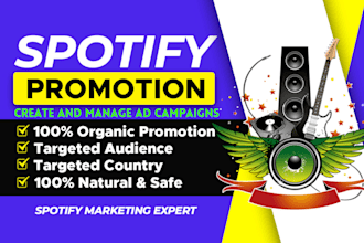 create and manage ad campaigns to promote your spotify music