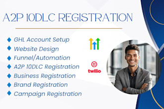 a2p 10dlc registration for twilio gohighlevel campaign a2p 10dlc approval