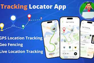 develop gps tracking app for android and IOS with admin