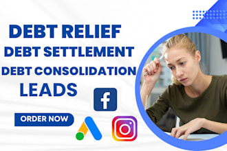 generate debt settlement leads debt relief leads debt website debt relief leads