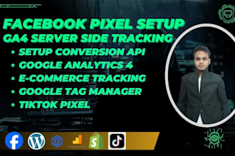setup facebook pixel , conversion API, ga4, ecommerce tracking for good sales