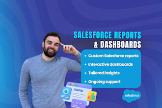 create custom salesforce reports and dashboards