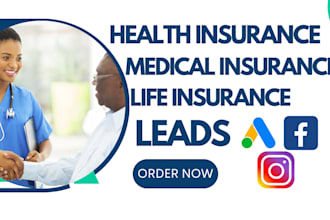 generate health insurance leads life insurance leads medical insurance leads