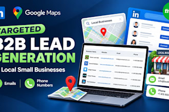 do targeted b2b lead generation and google maps scraping